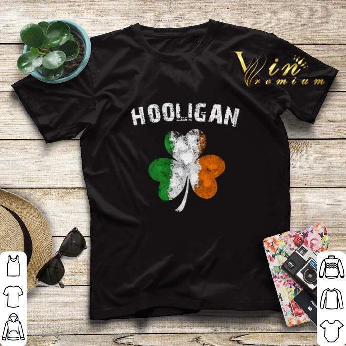 Hooligan Irish shamrock St Patrick s day shirt sweater 4 - Hooligan Irish shamrock St. Patrick's day shirt sweater