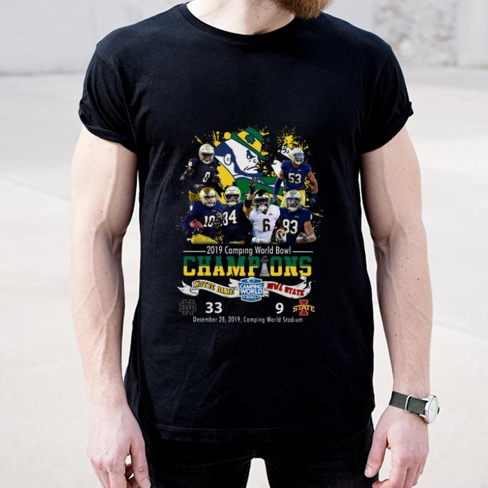 Hot 2019 Camping World Bowl Champions Notre Dame Vs Iowa State shirt 4 - Hot 2019 Camping World Bowl Champions Notre Dame Vs Iowa State shirt