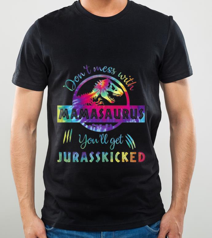 Hot LGBT Don t Mess With Mamasaurus You ll Get Jurasskicked shirt 4 - Hot LGBT Don’t Mess With Mamasaurus You’ll Get Jurasskicked shirt