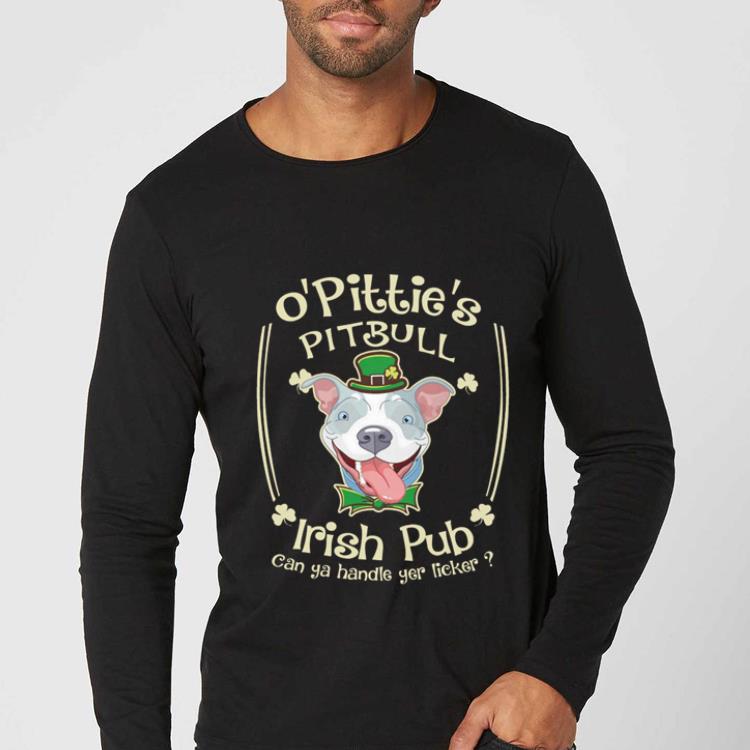 Hot O Pittie s Pitbull Irish pub can ya handle yer licker shirt 4 - Hot O' Pittie's Pitbull Irish pub can ya handle yer licker shirt