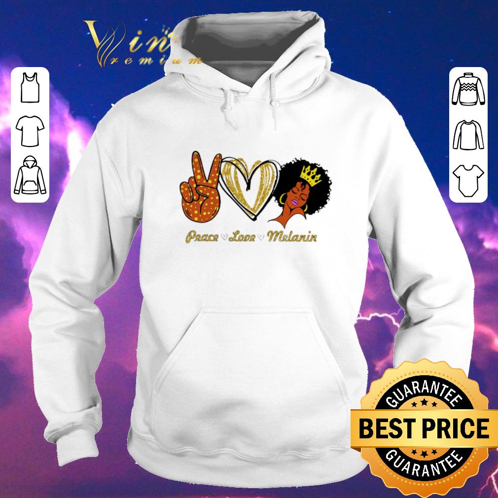 Nice Peace love melanin shirt sweater 4 - Nice Peace love melanin shirt sweater