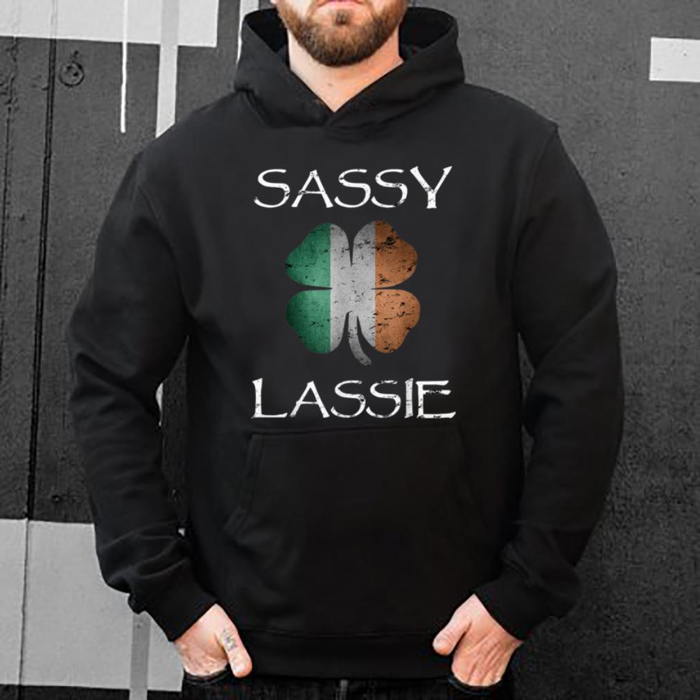 Nice Sassy Lassie St Patrick s Day Shamrock Girls Women Teens shirt 4 - Nice Sassy Lassie St. Patrick's Day Shamrock Girls Women Teens shirt