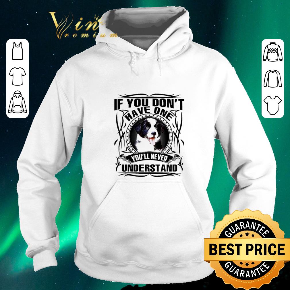 Official English Shepherd If you don t have one you ll never understand shirt sweater 4 - Official English Shepherd If you don’t have one you’ll never understand shirt sweater