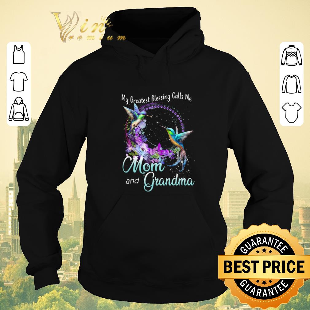 Official Hummingbird My greatest blessing calls me mom and grandma shirt sweater 4 - Official Hummingbird My greatest blessing calls me mom and grandma shirt sweater