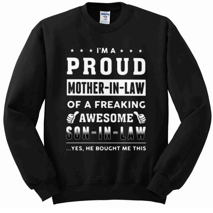 Official I m A Proud Mother In Law Of A Freaking Awesome Son In Law shirt 4 - Official I’m A Proud Mother In Law Of A Freaking Awesome Son In Law shirt