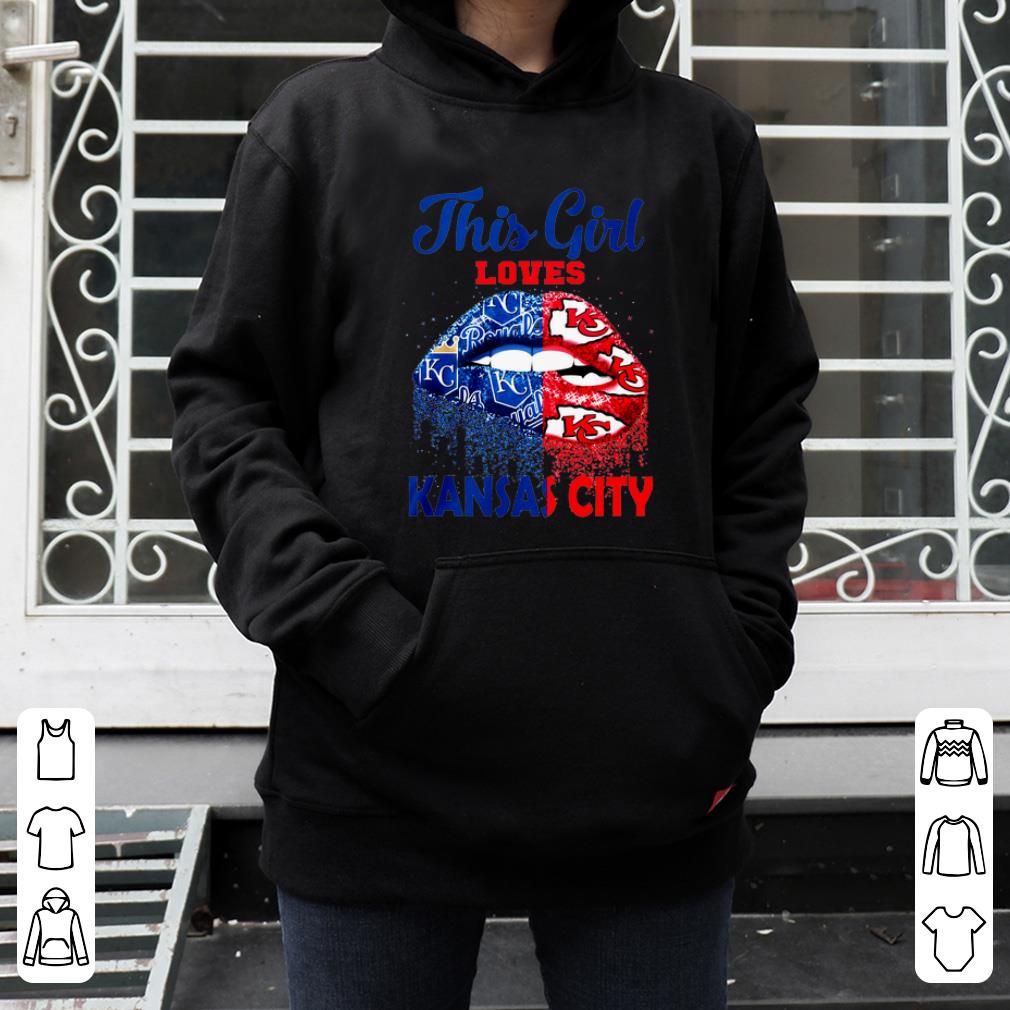 Official Lips This girl loves Kansas City Royals Kansas City Chiefs shirt 4 - Official Lips This girl loves Kansas City Royals Kansas City Chiefs shirt