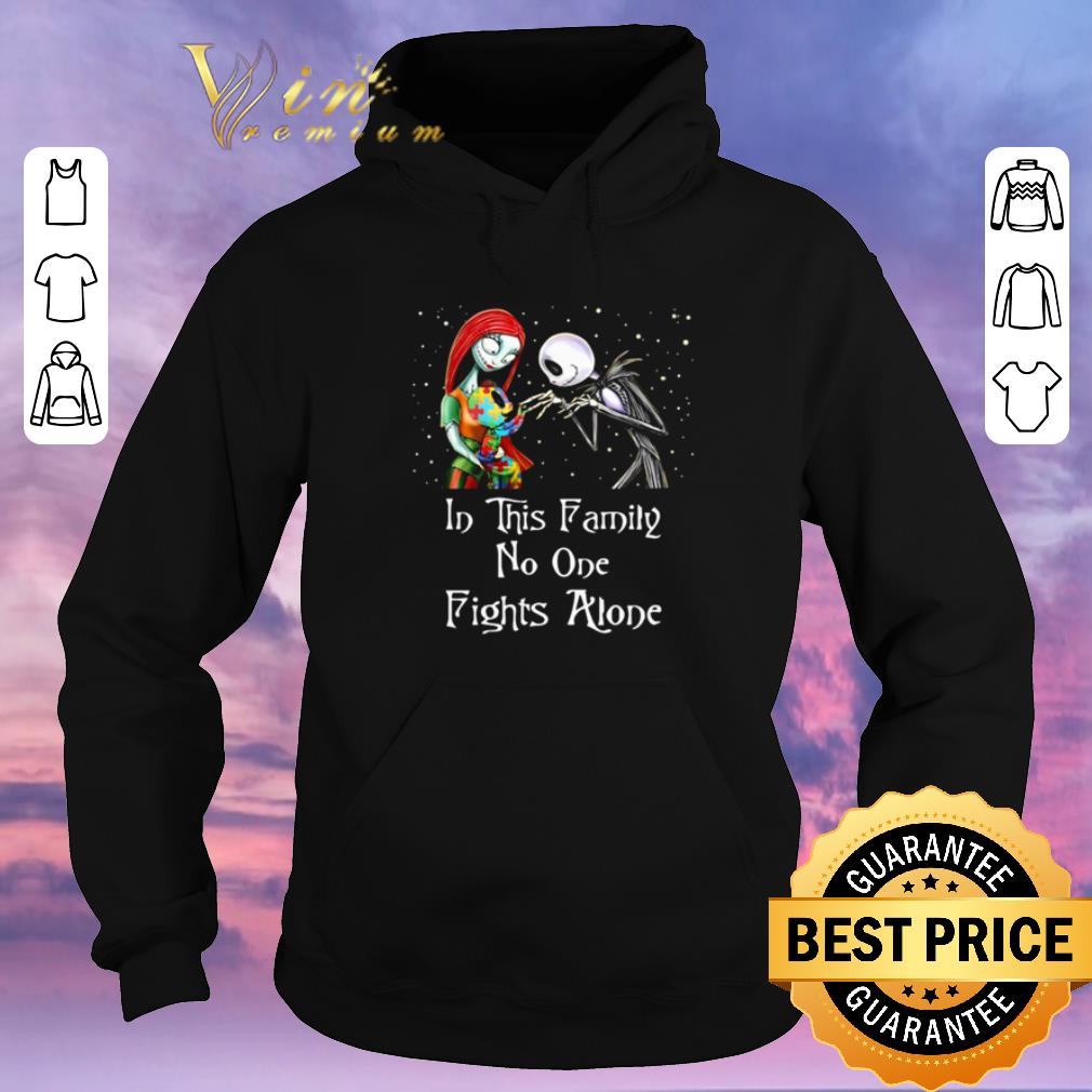 Original Jack Skellington Sally Autism in this family no one fights alone shirt sweater Original Jack Skellington Sally Autism in this family no one fights alone shirt sweater 4 - Original Jack Skellington Sally Autism in this family no one fights alone shirt sweater