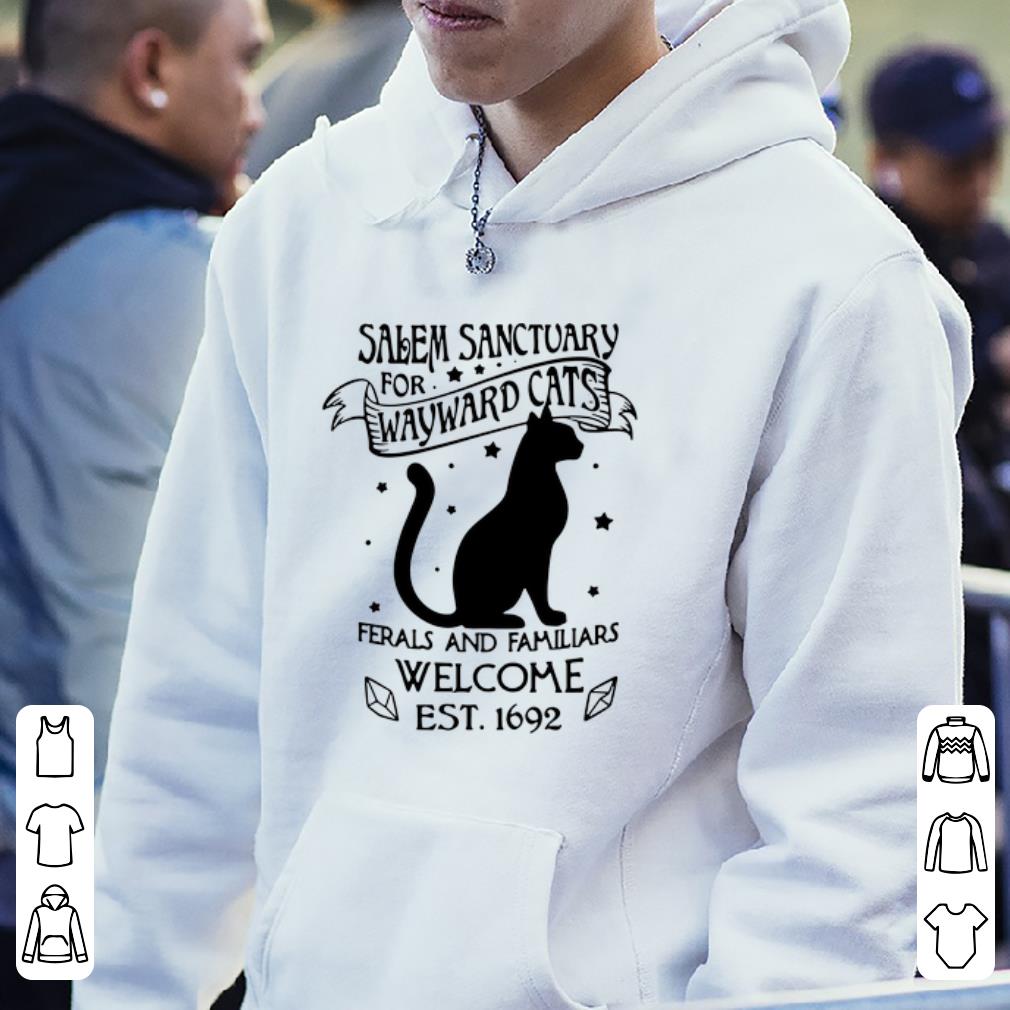 Premium Salem Sanctuary For Wayward Cats Ferals And Familiars Welcome shirt 4 - Premium Salem Sanctuary For Wayward Cats Ferals And Familiars Welcome shirt