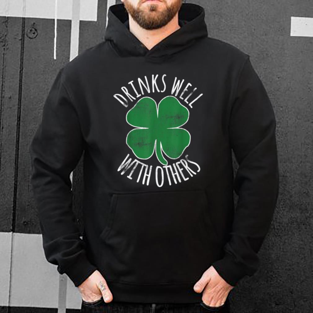 Premium St Patricks Day Drinks Well With Others Beer Shamrock shirt 4 - Premium St. Patricks Day Drinks Well With Others Beer Shamrock shirt