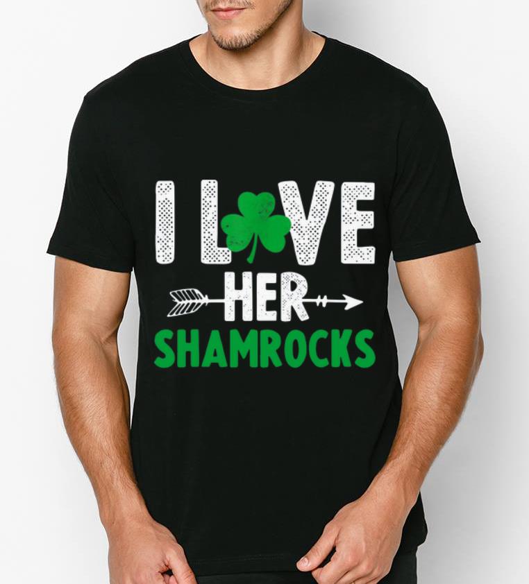 Pretty I Love Her Shamrocks St Patrick s Day shirt 4 - Pretty I Love Her Shamrocks St. Patrick's Day shirt