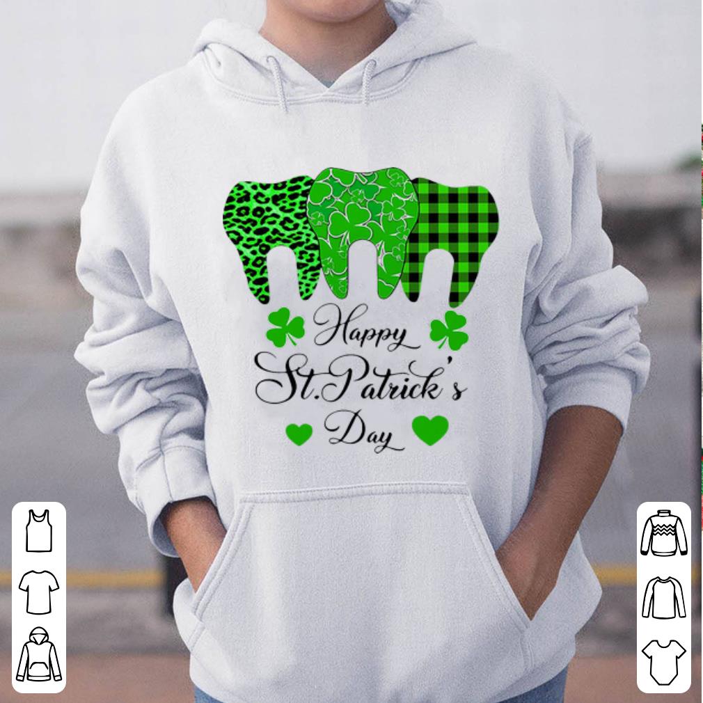 Pretty Shamrock Tooth Happy St Patrick s Day shirt 4 - Pretty Shamrock Tooth Happy St. Patrick’s Day shirt
