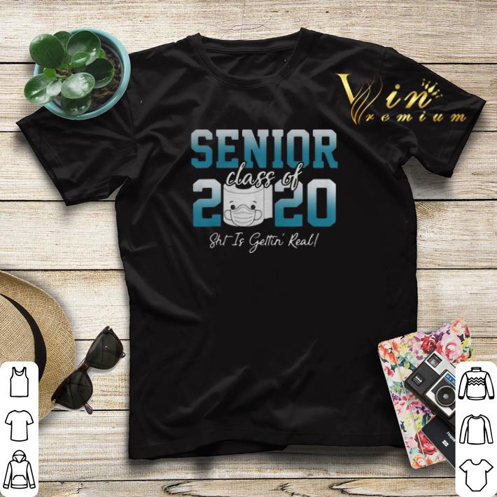 Senior Class of 2020 Shit Is Getting Real Toilet Paper Covid-19 shirt sweater Senior Class of 2020 Shit Is Getting Real Toilet Paper Covid 19 shirt sweater 4 - Senior Class of 2020 Shit Is Getting Real Toilet Paper Covid-19 shirt sweater