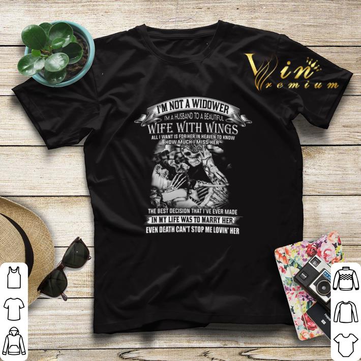 Skeletons i'm not a widower i'm a husband to a beautiful wife with wings shirt sweater Skeletons i m not a widower i m a husband to a beautiful wife with wings shirt sweater 4 - Skeletons i'm not a widower i'm a husband to a beautiful wife with wings shirt sweater