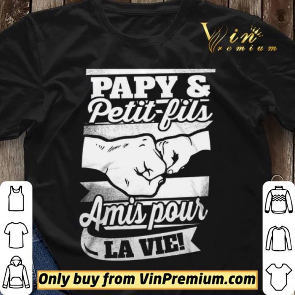 Papy & Petit Fils Amis Pour La Vie shirt sweater