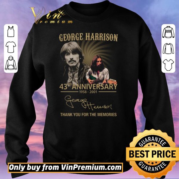 Original George Harison 43rd Anniversary 1958 2020 Signature Thank You Forr The Memories shirt sweater