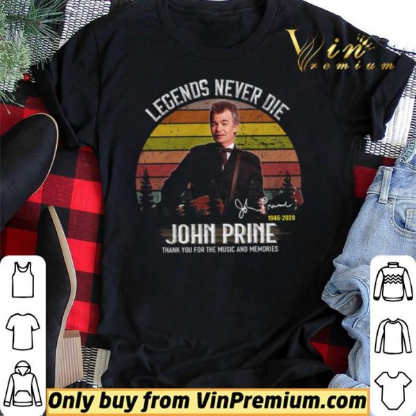 John Prine Signature 1946 2020 Legends Never Die Thank You For The Music shirt sweater