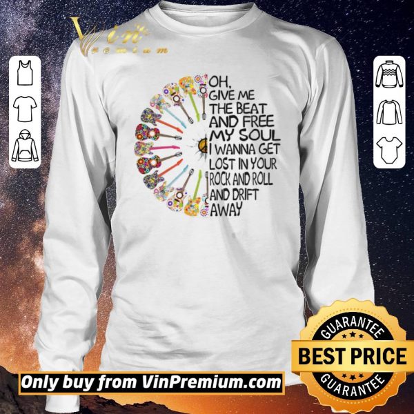Top Guitars Flower Oh Give Me The Beat And Free My Soul I Wanna Get Lost My Your shirt sweater