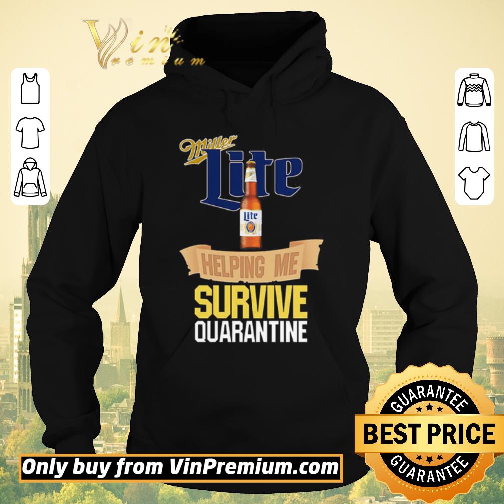 Top Miller Lite helping me survive quarantine Covid-19 shirt sweater 098df5fe top miller lite helping me survive quarantine covid 19 shirt sweater 4 - Top Miller Lite helping me survive quarantine Covid-19 shirt sweater