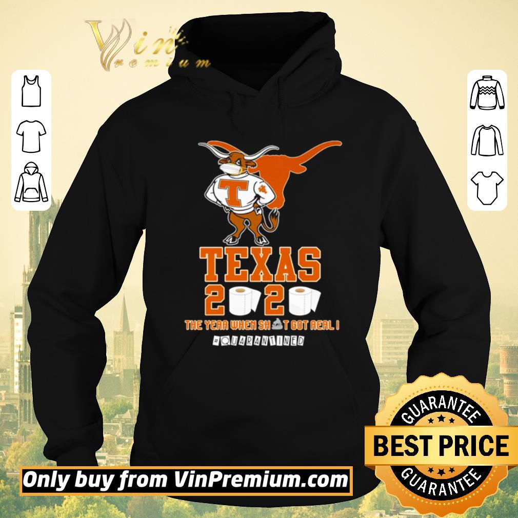 0b8ba8c5 awesome texas longhorns 2020 quarantined the year when shit got real shirt sweater 4 - Awesome Texas Longhorns 2020 #quarantined the year when shit got real shirt sweater