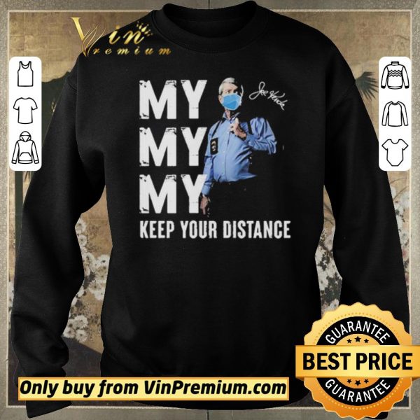 Premium Joe Kenda keep your distance shirt sweater