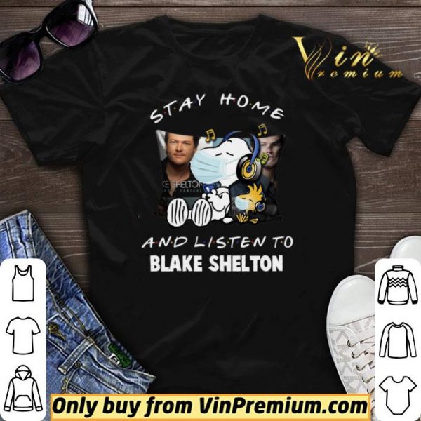 Snoopy Woodstock Mask Stay Home And Listen To Blake Shelton shirt sweater