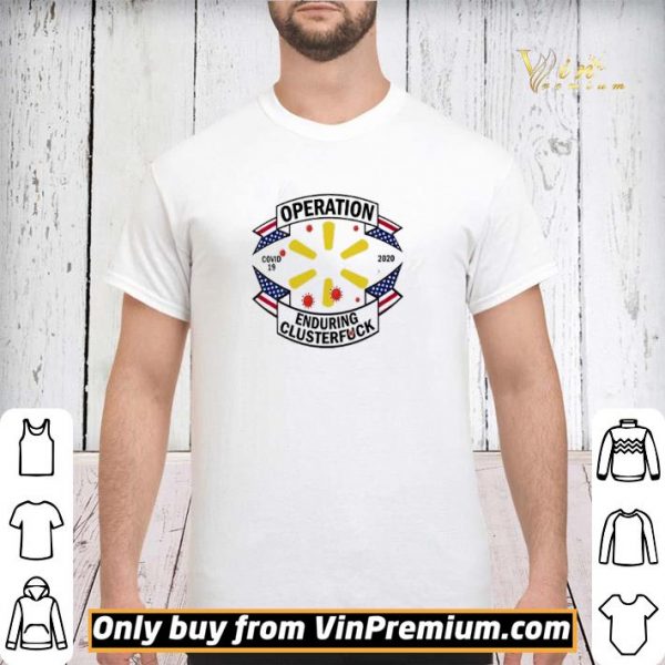 Walmart operation enduring clusterfuck shirt sweater