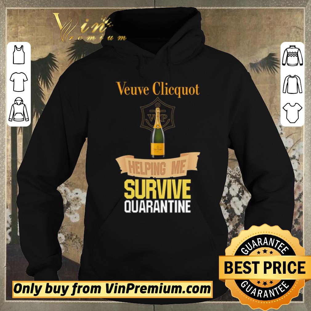 152c5f8e official veuve clicquot helping me survive quarantine shirt sweater 4 - Official Veuve Clicquot Helping Me Survive Quarantine shirt sweater