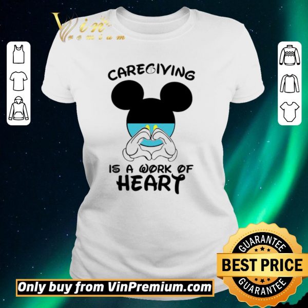 Awesome Mickeymouse Caregiving Is A Work Of Heart shirt sweater