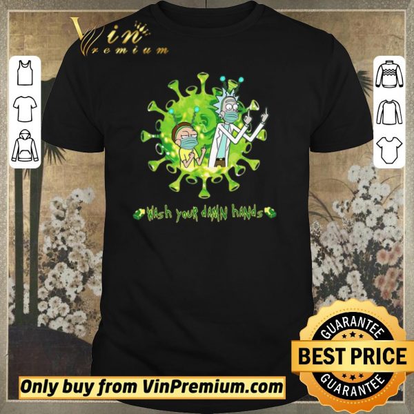 Original Rick and Morty Wash hands damn hands shirt sweater