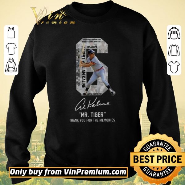 Premium Albert William Kaline Signature Mr Tiger Thank You For The Memories shirt sweater