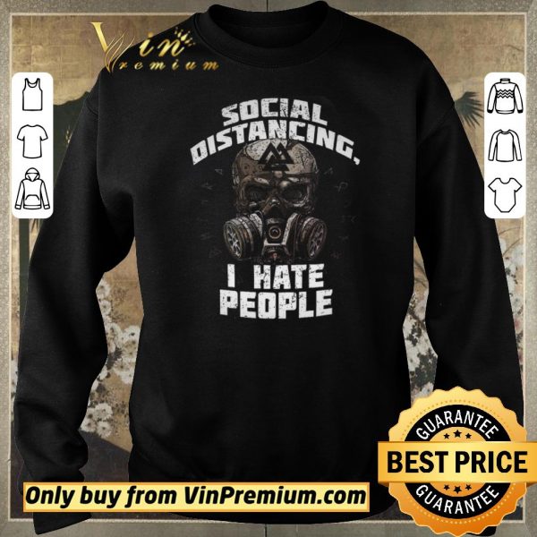 Official Skull Mask Social Distancing I Hate People shirt sweater