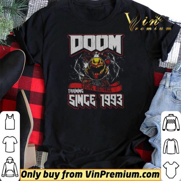 Doom Social Distance Training Since 1993 shirt sweater