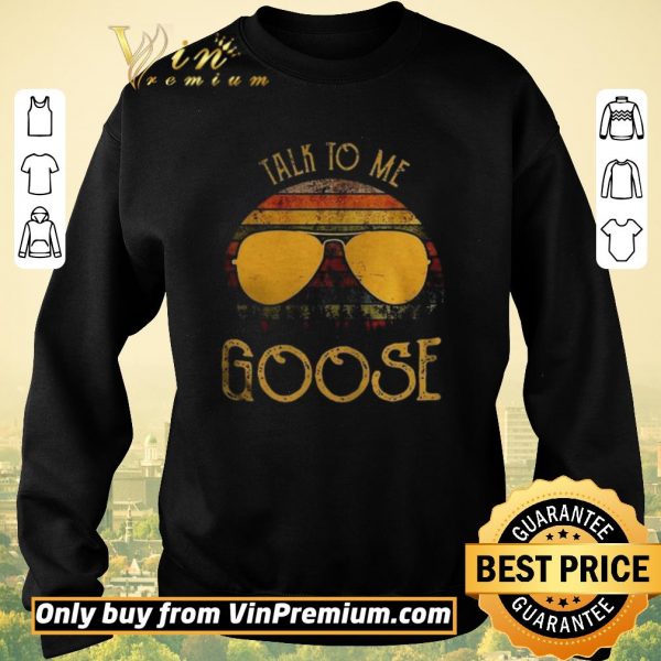 Pretty Vintage Talk To Me Goose shirt sweater