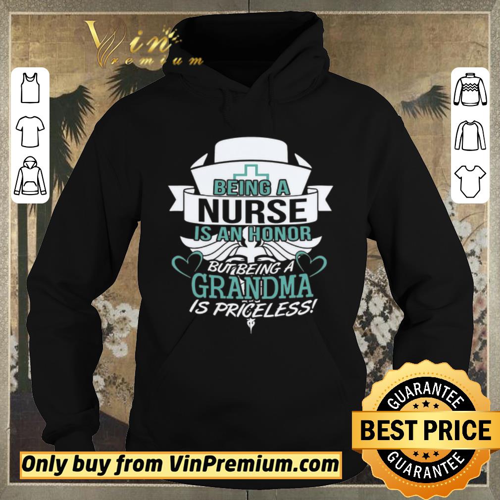 1ebbfe78 premium being a nurse is an honor but being a grandma is priceless shirt sweater 4 - Premium Being A Nurse Is An Honor But Being A Grandma Is Priceless shirt sweater