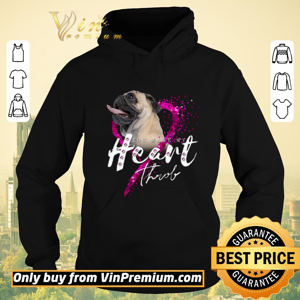 1ec7b9e0 hot pug dog you make my heart through shirt sweater 4 - Hot Pug Dog You Make My Heart Through shirt sweater