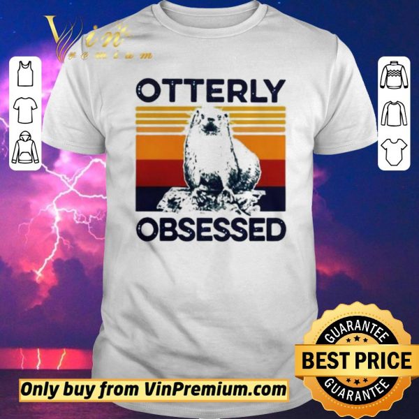 Nice Vintage Otterly Obsessed Special Version shirt sweater