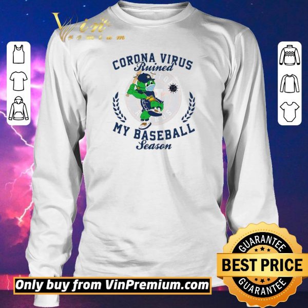 Funny Houston Astros Corona Virus Ruined My Baseball Season shirt sweater