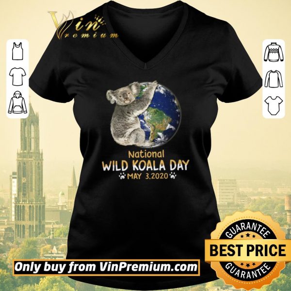 Nice Earth National Wild Koala Day May 3 2020 shirt sweater