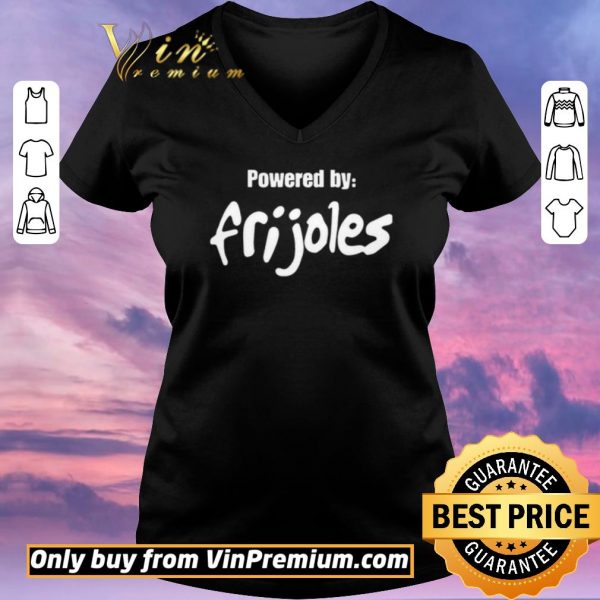 Awesome Powered by Frijoles shirt sweater