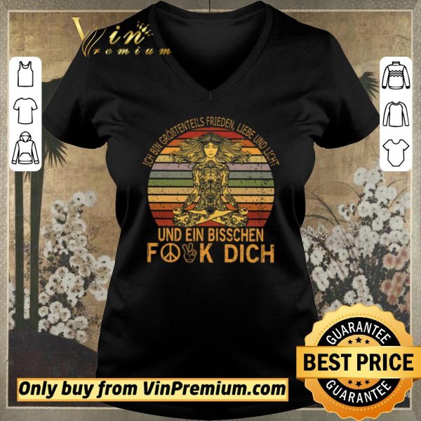 Nice Ich Bin Größtenteils Frieden Liebe Und Licht Und Ein Bisschen Fuck Dich shirt sweater