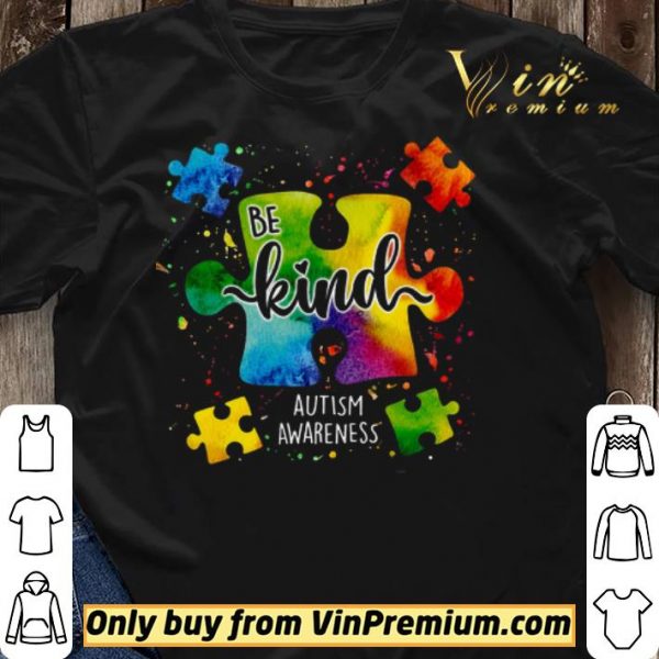 Be Kind Autism Awareness Colors shirt sweater