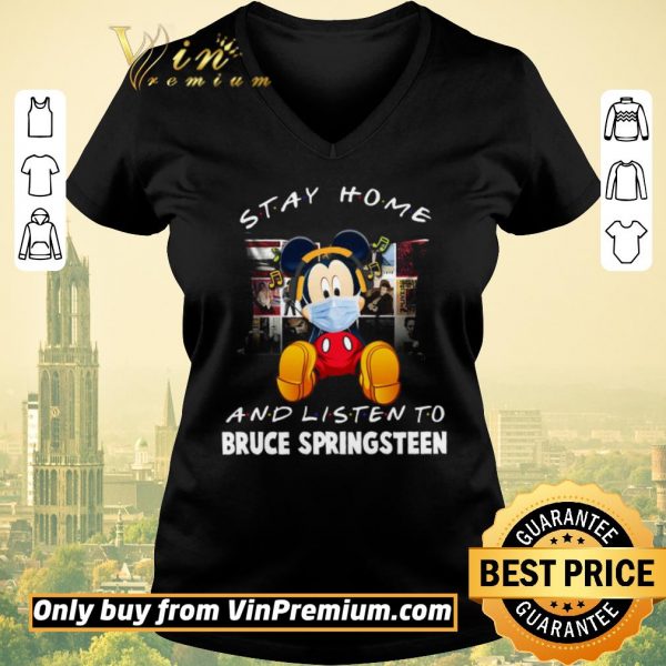 Original Mickey Mouse Mask Stay Home And Listen To Bruce Springsteen shirt sweater
