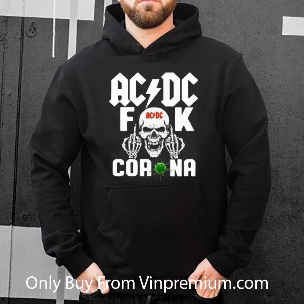 289f8768 premium acdc fuck corona covid 19 shirt 4 - Premium ACDC Fuck Corona Covid-19 shirt