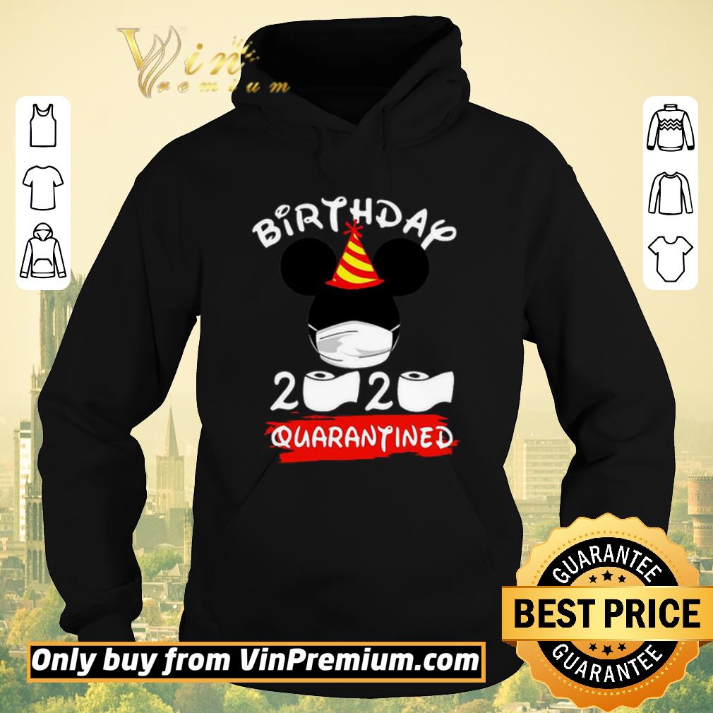 2b716e51 nice mickey birthday 2020 quarantined shirt sweater 4 - Nice Mickey Birthday 2020 Quarantined shirt sweater