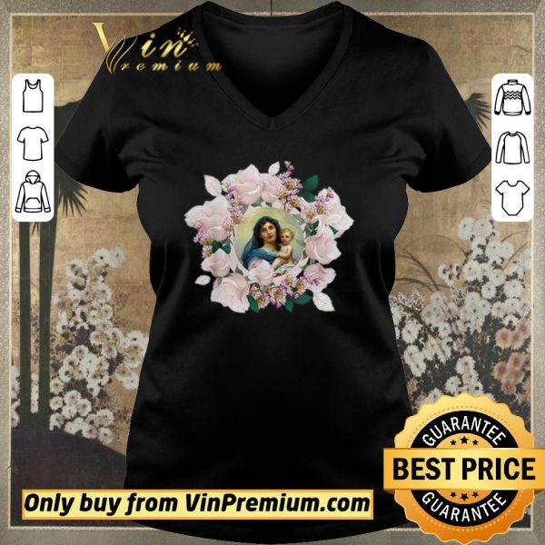 Original Blessed Mother Mary And Jesus Flowers shirt sweater