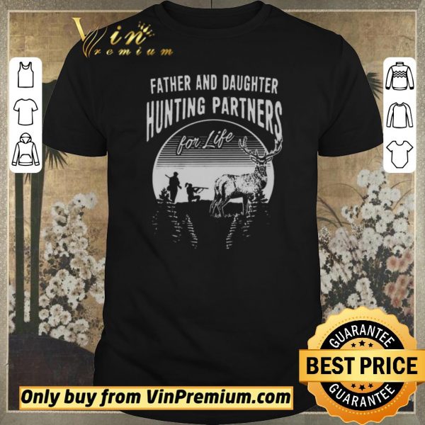 Original father and daughter hunting partners for life shirt sweater