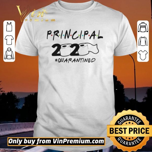 Awesome Principal 2020 quarantined shirt sweater