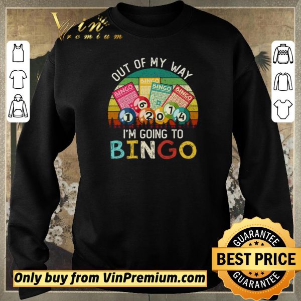 Pretty Out Of My Way I'm Going To Bingo Vintage shirt sweater
