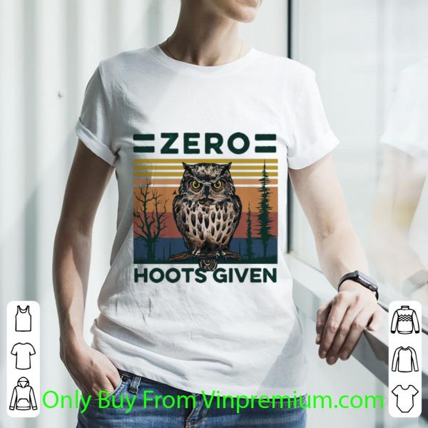 Nice Vintage Owl Zero Hoots Given shirt