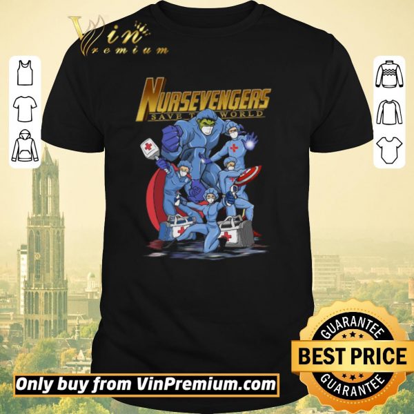 Top Nursevengers Save The World shirt sweater
